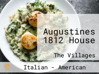 Augustines 1812 House