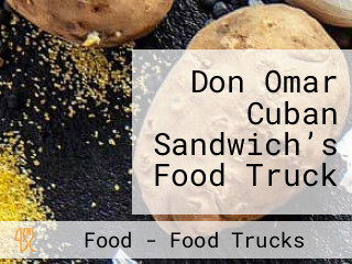 Don Omar Cuban Sandwich’s Food Truck