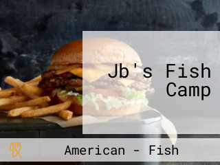 Jb's Fish Camp