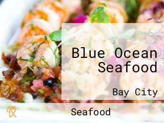 Blue Ocean Seafood