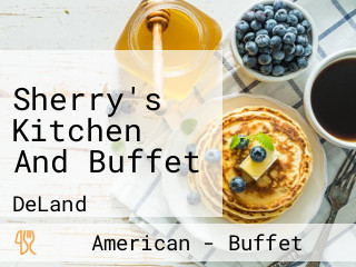 Sherry's Kitchen And Buffet