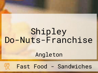 Shipley Do-Nuts-Franchise