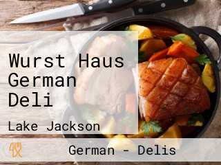 Wurst Haus German Deli