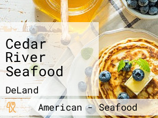 Cedar River Seafood