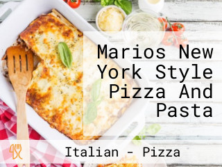 Marios New York Style Pizza And Pasta