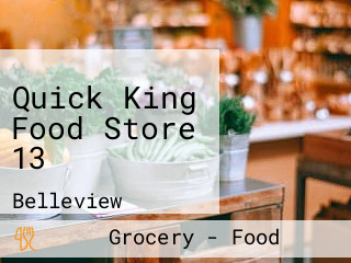 Quick King Food Store 13