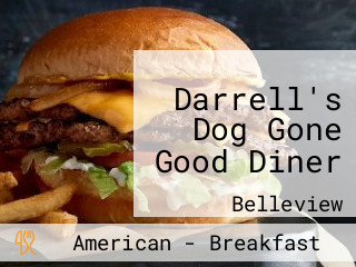 Darrell's Dog Gone Good Diner