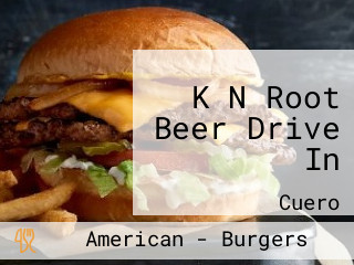 K N Root Beer Drive In