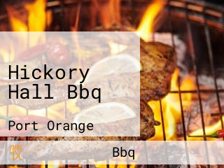 Hickory Hall Bbq