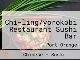 Chi-ling/yorokobi Restaurant Sushi Bar