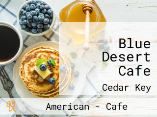 Blue Desert Cafe