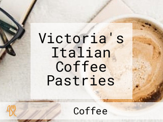 Victoria's Italian Coffee Pastries