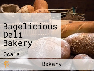 Bagelicious Deli Bakery