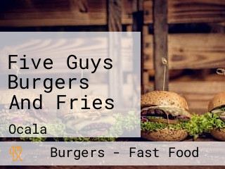 Five Guys Burgers And Fries