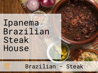 Ipanema Brazilian Steak House