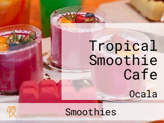 Tropical Smoothie Cafe