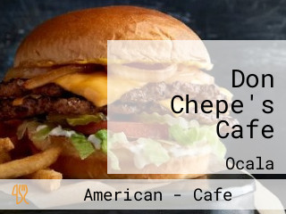 Don Chepe's Cafe