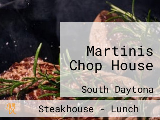 Martinis Chop House