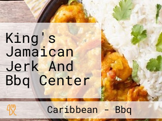 King's Jamaican Jerk And Bbq Center