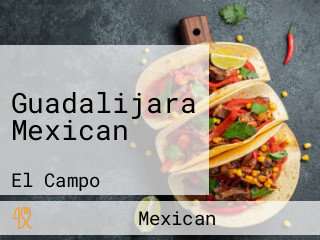 Guadalijara Mexican