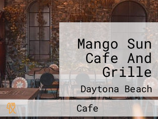 Mango Sun Cafe And Grille