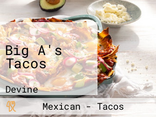 Big A's Tacos