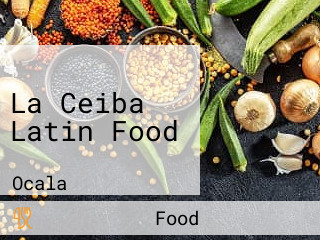 La Ceiba Latin Food