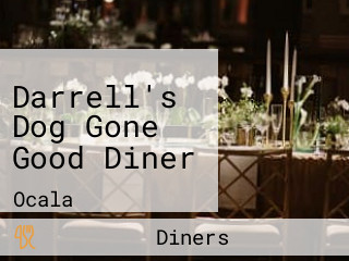 Darrell's Dog Gone Good Diner