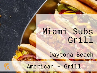 Miami Subs Grill