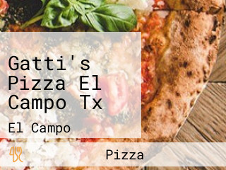 Gatti's Pizza El Campo Tx