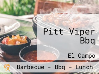 Pitt Viper Bbq