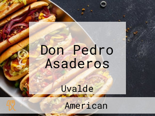 Don Pedro Asaderos