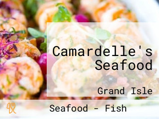 Camardelle's Seafood