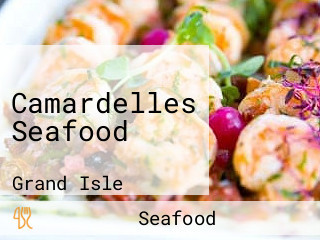 Camardelles Seafood