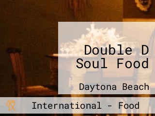 Double D Soul Food