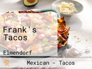 Frank's Tacos