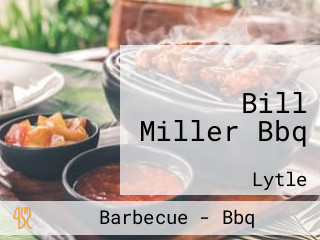 Bill Miller Bbq