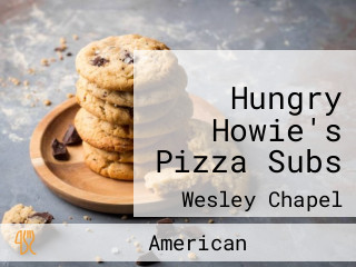 Hungry Howie's Pizza Subs