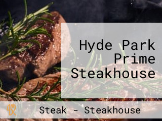 Hyde Park Prime Steakhouse