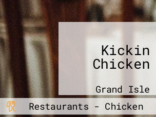 Kickin Chicken