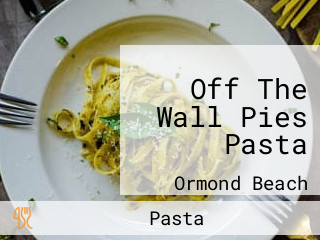 Off The Wall Pies Pasta