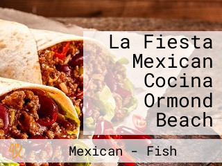 La Fiesta Mexican Cocina Ormond Beach