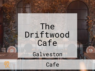 The Driftwood Cafe