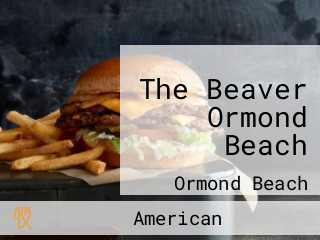 The Beaver Ormond Beach