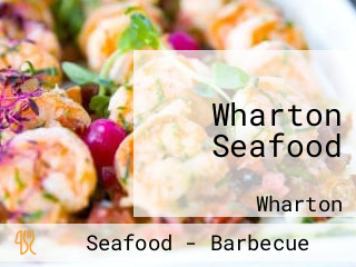 Wharton Seafood