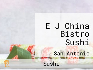 E J China Bistro Sushi