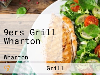 9ers Grill Wharton