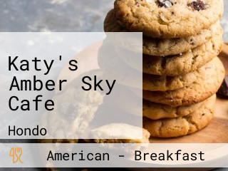 Katy's Amber Sky Cafe