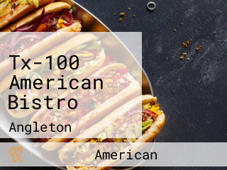 Tx-100 American Bistro