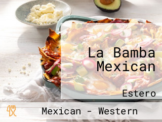 La Bamba Mexican